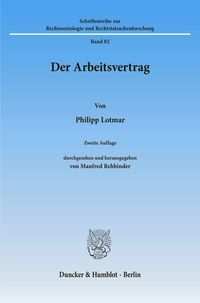 Der Arbeitsvertrag Philipp Lotmar