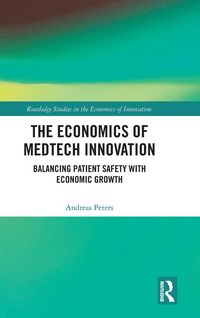 Produktbild: The Economics of MedTech Innovation