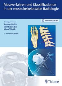 Produktbild: Messverfahren und Klassifikationen in der muskuloskelettalen Radiologie