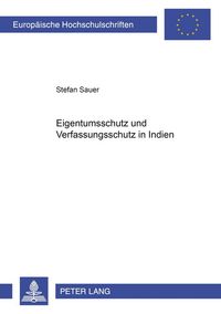 Produktbild: Eigentumsschutz und Verfassungsstruktur in Indien