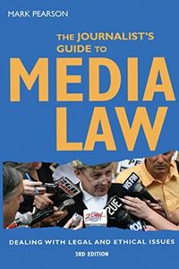 Produktbild: Pearson, M: The Journalist's Guide to Media Law