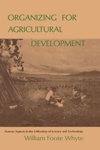 Produktbild: Organizing for Agricultural Development