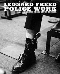 Produktbild: Leonard Freed: Police Work