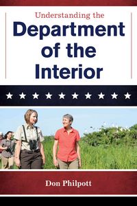 Produktbild: Philpott, D: Understanding the Department of the Interior