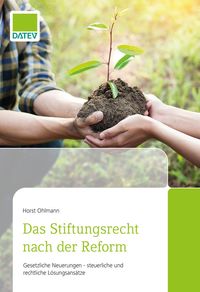 Produktbild: Das Stiftungsrecht nach der Reform