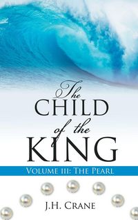 Produktbild: The Child of the King Volume III