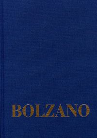 Produktbild: Bernard Bolzano Gesamtausgabe / Reihe II: Nachla&szlig;. B. Wissenschaftliche Tageb&uuml;cher. Band 10,2: Miscellanea Mathematica 18