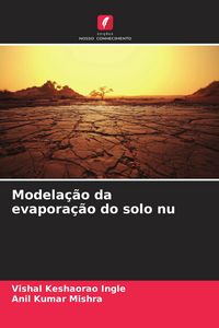 Produktbild: Modela&ccedil;&atilde;o da evapora&ccedil;&atilde;o do solo nu