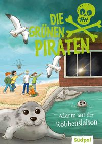 Produktbild: Die Gr&uuml;nen Piraten - Alarm auf der Robbenstation