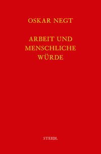 Produktbild: Werkausgabe Bd. 13 / Arbeit und menschliche W&uuml;rde