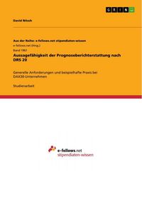 Produktbild: Aussagef&auml;higkeit der Prognoseberichterstattung nach DRS 20