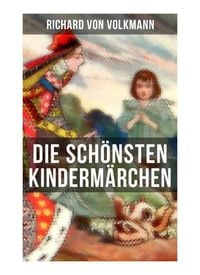 Produktbild: Die sch&ouml;nsten Kinderm&auml;rchen