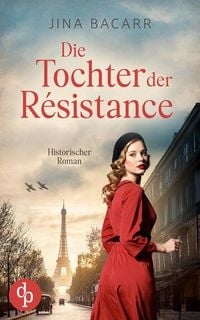 Produktbild: Die Tochter der R&eacute;sistance