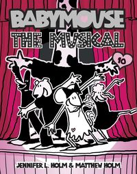 Produktbild: Babymouse #10: The Musical