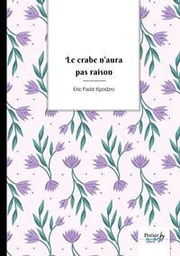 Produktbild: Le crabe n aura pas raison
