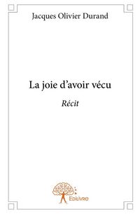 Produktbild: La joie d avoir vecu