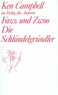 Produktbild: Fazz und Zwoo. Die Schl&uuml;ndelgr&uuml;ndler