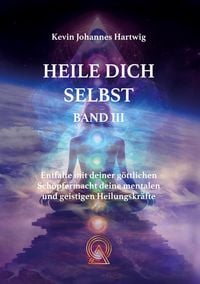 Produktbild: Heile Dich Selbst Band 3
