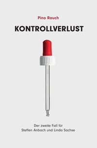 Produktbild: Steffen Anbach und Linda Sachse / Kontrollverlust