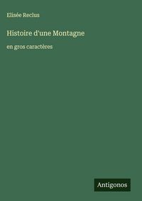 Produktbild: Histoire d'une Montagne
