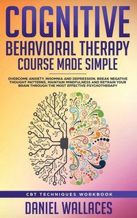 Produktbild: Cognitive Behavioral Therapy Course Made Simple