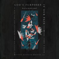 Produktbild: God's Purposes in Our Pain