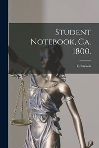 Produktbild: Student Notebook, Ca. 1800.