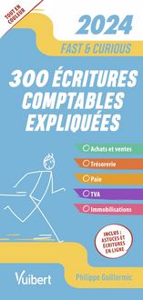 Produktbild: Fast & Curious; 300 Ecritures Comptables Incontournables: Toutes les
