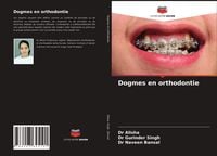 Produktbild: Dogmes en orthodontie