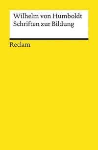 Bild vom Artikel Schriften zur Bildung vom Autor Wilhelm Humboldt
