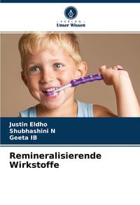 Produktbild: Remineralisierende Wirkstoffe