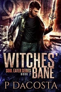 Produktbild: Witches' Bane (The Soul Eater, #2)