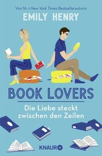 Produktbild: Book Lovers - Die Liebe steckt zwischen den Zeilen