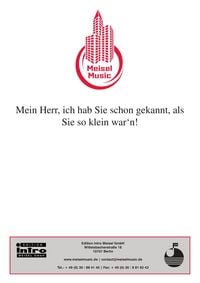 Produktbild: Mein Herr, ich hab' Sie schon gekannt, als Sie so klein war'n