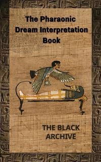 Produktbild: The Pharaonic Dream Interpretation Book