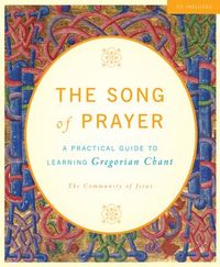 Produktbild: The Song of Prayer: A Practical Guide to Gregorian Chant