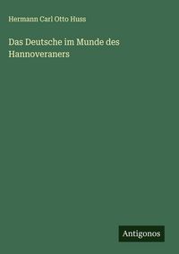 Produktbild: Das Deutsche im Munde des Hannoveraners