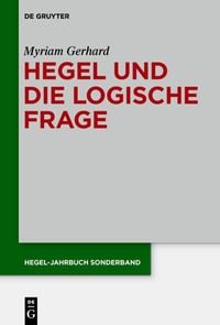Produktbild: Hegel und die logische Frage