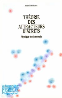 Produktbild: Th&eacute;orie des attracteurs discrets (La trilogie de l'intelligence, #3)