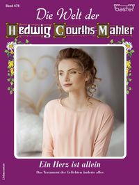 Produktbild: Die Welt der Hedwig Courths-Mahler 678