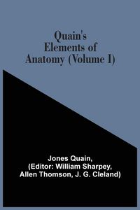 Produktbild: Quain'S Elements Of Anatomy (Volume I)
