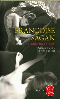 Produktbild: Le miroir &eacute;gar&eacute;