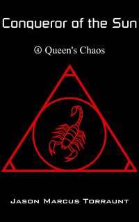 Produktbild: Conqueror of the Sun - Book 4 - Queen's Chaos