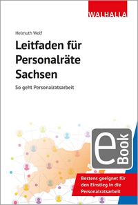 Produktbild: Leitfaden f&uuml;r Personalr&auml;te Sachsen