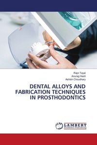Produktbild: Dental Alloys and Fabrication Techniques in Prosthodontics