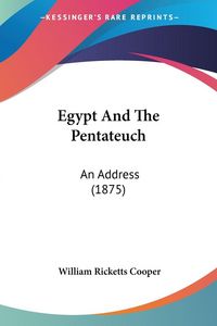 Produktbild: Egypt And The Pentateuch