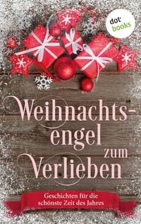 Produktbild: Weihnachtsengel zum Verlieben