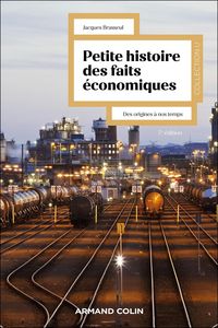 Produktbild: Petite histoire des faits &eacute;conomiques - 7e &eacute;d.