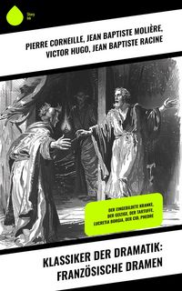 Produktbild: Klassiker der Dramatik: Franz&ouml;sische Dramen