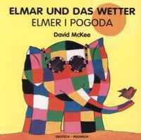 Produktbild: Elmar und das Wetter, deutsch-polnisch. Elmer I Pogoda